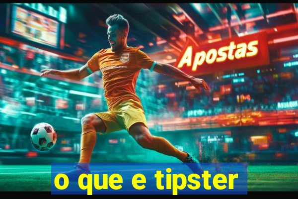 o que e tipster